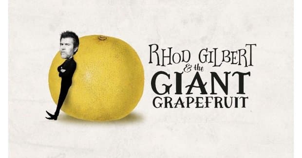 Rhod Gilbert & The Giant Grapefruit Charter Hall